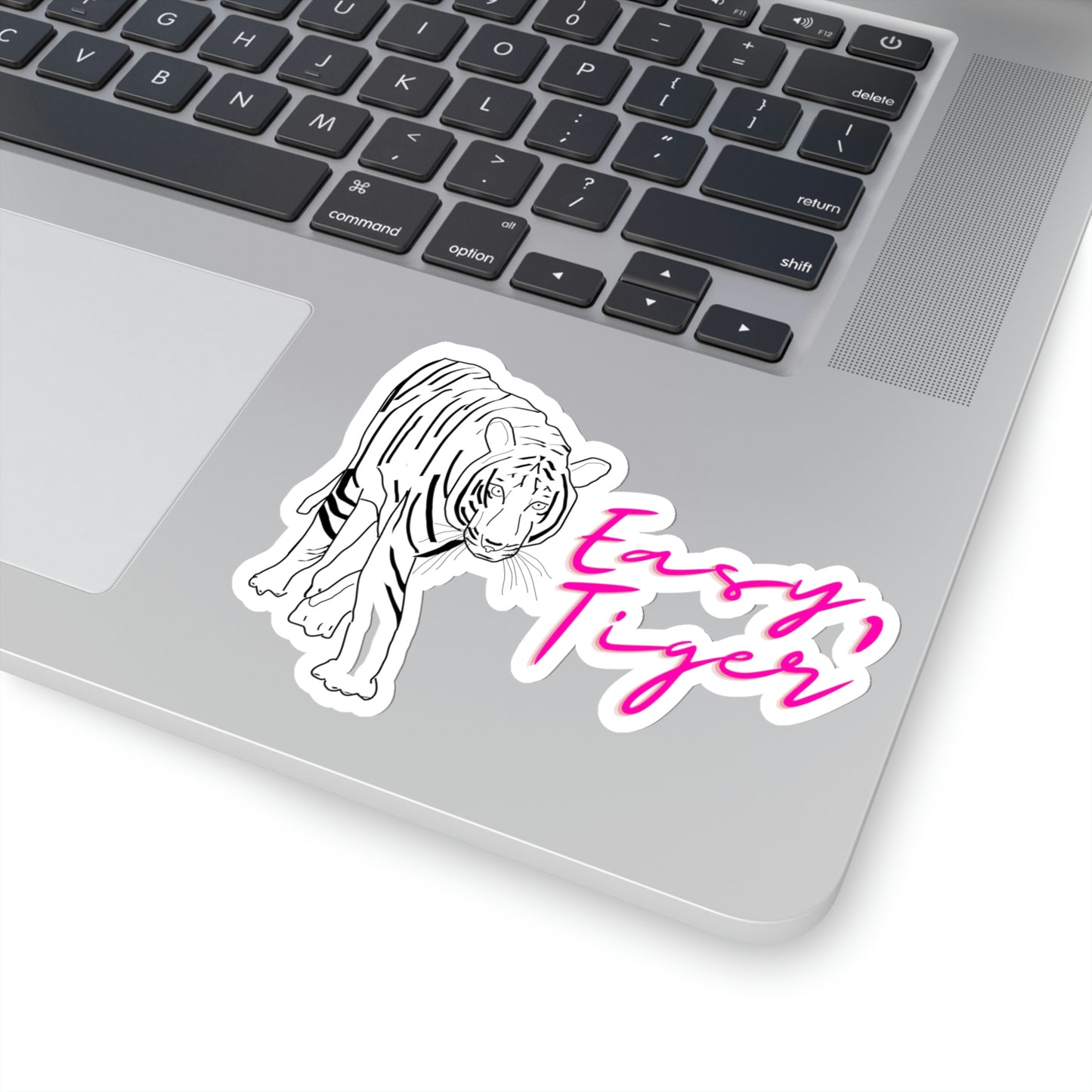 Easy, Tiger Hot Pink Vinyl Kiss-Cut Sticker - BowsAndArtsDesigns