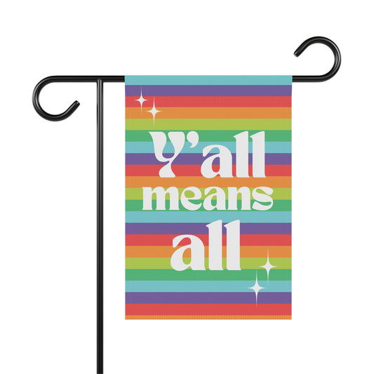 Y'all Means All Tropical Rainbow Garden & House Banner