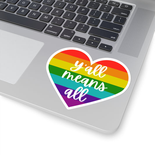 Y'all Means All Rainbow Heart Sticker