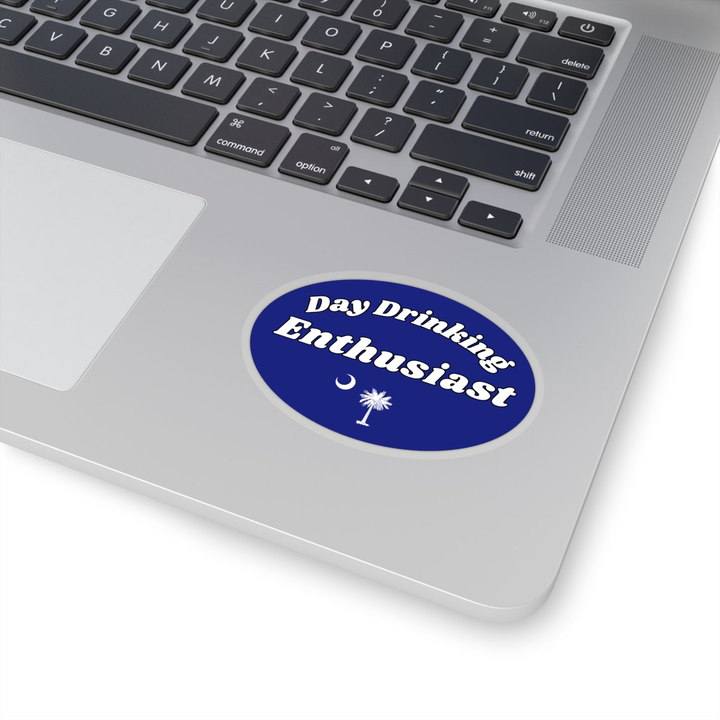 Day Drinking Enthusiast Palmetto Sticker