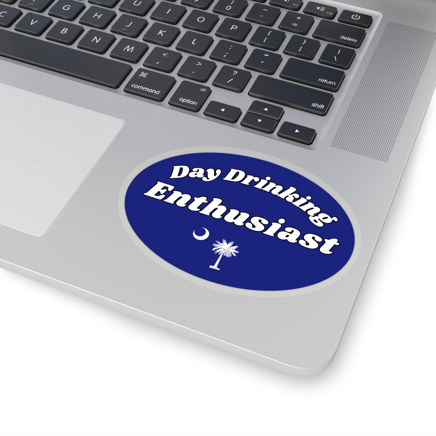 Day Drinking Enthusiast Palmetto Sticker