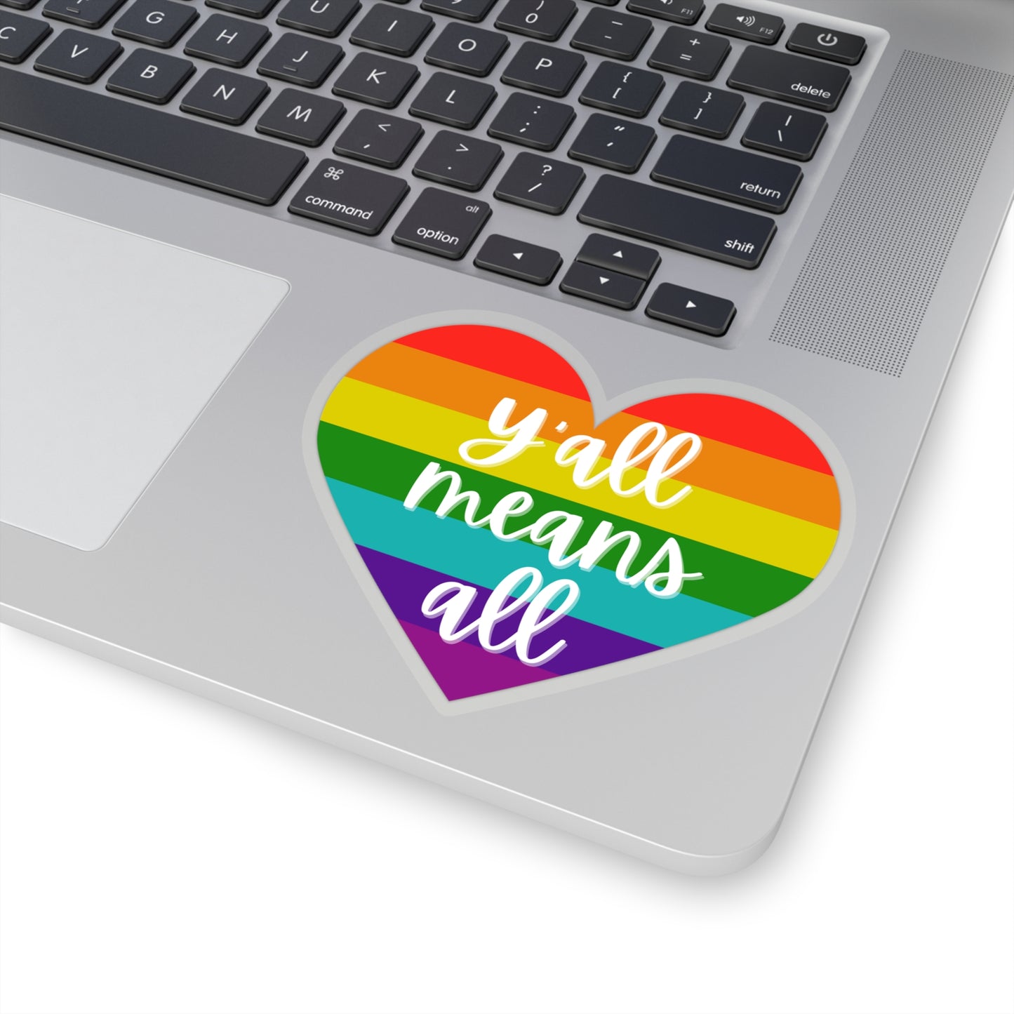 Y'all Means All Rainbow Heart Sticker