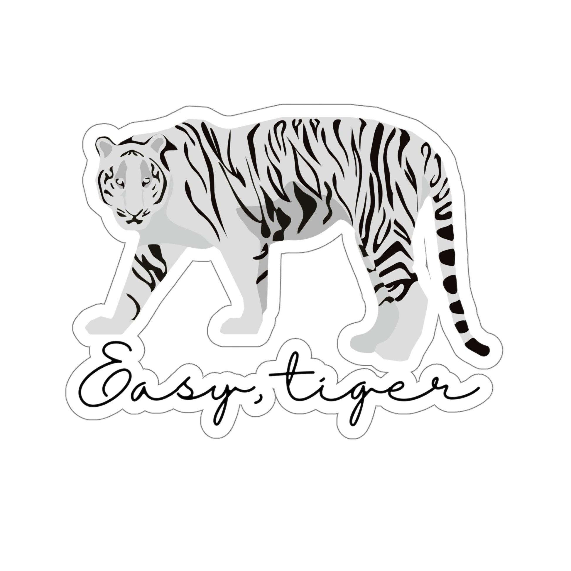 Easy, Tiger Vinyl Kiss-Cut Sticker - BowsAndArtsDesigns
